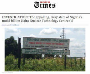 Investigation: The appalling, risky state of Nigeria’s multi-billion Naira nuclear technology centre